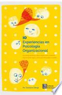 Libro 10 experiencias en Psicología Organizacional