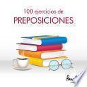 Libro 100 ejercicios de preposiciones