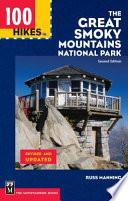 Libro 100 Hikes in the Great Smoky Mountains National Park