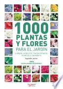 1000 plantas y flores para el jardín - Segunda parte