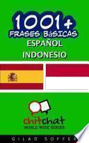 Libro 1001+ Frases Básicas Español - Indonesio