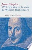1599. Un año en la vida de William Shakespeare