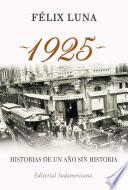 Libro 1925. Historias de un año sin historia