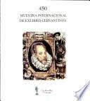 450 Muestra Internacional de Exlibris Cervantinos