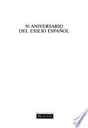 50 aniversario del exilio español