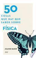 Libro 50 cosas que hay que saber sobre física