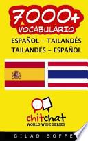 Libro 7000+ espanol - tailandes, tailandes - espanol vocabulario