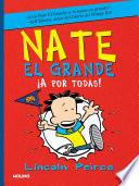 Libro ¡A Por Todas! / Big Nate Goes for Broke