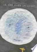 Libro A qué sabe la luna?