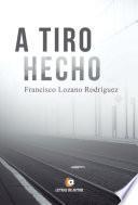 Libro A tiro hecho