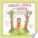 Libro Abece de Yoga Para Ninos