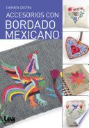 Libro Accesorios con bordado mexicano