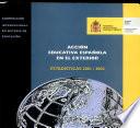 Acción educativa española en el exterior. Estadísticas 2001 / 2002