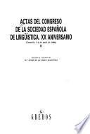 Actas del congreso de la Sociedad Española de Liñgüística
