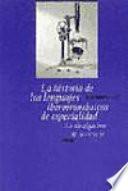Actas del II. Coloquio Internacional La Historia de los Lenguajes Iberorrománicos de Especialidad: la Divulgación de la Ciencia