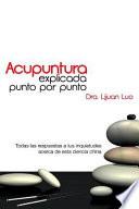 Libro Acupuntura Explicada Punto Por Punto