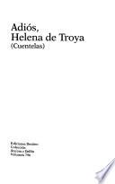 Adiós, Helena de Troya