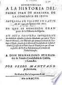 Advertencias a la Historia del Padre Iuan de Mariana de la Compañia de Iesus impressa en Toledo en latin año de 1592 y en romance el de 1601