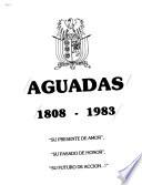Aguadas, 1808-1983