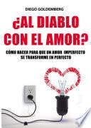 Libro ¿Al diablo con el amor?