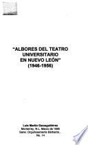 Albores del teatro universitario en Nuevo León (1946-1956)