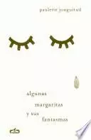 Libro Algunas margaritas y sus fantasmas