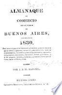 Almanaque de comercio de la ciudad de Buenos Aires, para el año de 1830 ... por J. J. M. Blondel