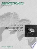 Alvar Aalto. Una arquitectura dialógica
