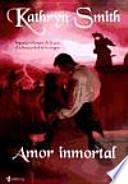 Libro Amor inmortal