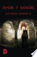 Libro Amor y sangre