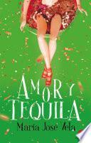 Libro Amor y tequila