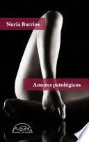 Libro Amores patológicos