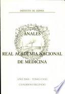 Anales de la Real Academia Nacional de Medicina - 2004 - Tomo CXXI - Cuaderno 2
