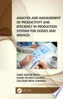 Libro Analysis and Management of Productivity and Efficiency in Production Systems for Goods and Services