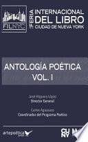 Antología Poética Volumen 1: Feria Internacional del Libro de la Ciudad de Nueva York