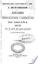 Anuario médico-quirúrgico y farmacéutico de España