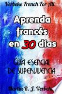 Libro Aprenda francés en 30 días: guía esencial de supervivencia