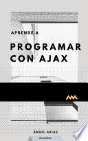 Libro Aprende a Programar con Ajax - Nueva Edición