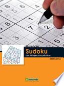 Aprender Sudoku con 100 ejercicios prácticos