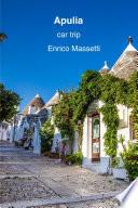 Libro Apulia : A Car Trip
