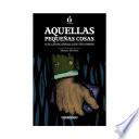 Libro Aquellas pequeñas cosas