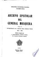 Archivo epistolar del General Mosquera: correspondencia con el General Pedro Alcántara Herrán: 1841-1842