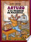 Libro Arturo y el negocio de mascotas
