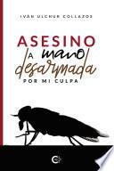 Libro Asesino a mano desarmada