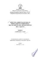 Aspectos ambientales para el ordenamiento territorial del Occidente del departamento del Caquetá: Capítulos I-II-III