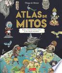 Libro Atlas de Mitos (Myth Atlas - Spanish Edition)