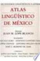 Atlas lingüístico de México