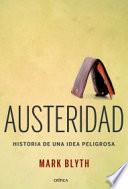 Libro Austeridad : historia de una idea peligrosa