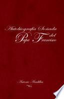 Libro Autobiografía soñada del Papa Francisco