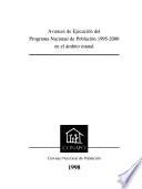 Avances de ejecución del Programa Nacional de Población 1995-2000 en el ámbito estatal
